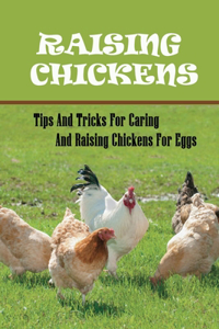 Raising Chickens