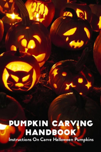 Pumpkin Carving Handbook