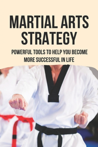 Martial Arts Strategy