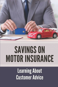Savings On Motor Insurance
