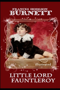 Little Lord Fauntleroy Illustrated