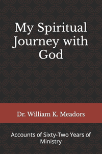 My Spiritual Journey with God