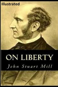 On Liberty Illustrated