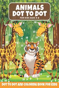 Animal Dot to Dot Book For Kids Ages 4-8