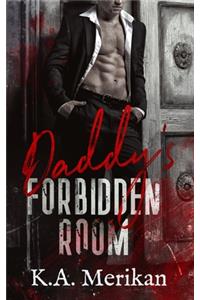 Daddy's Forbidden Room