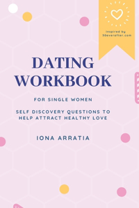 Dating Workbook for Single Women