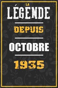 La Légende Depuis OCTOBRE 1935