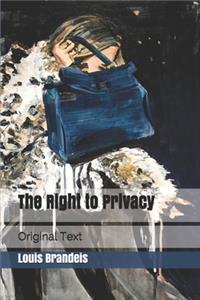 The Right to Privacy