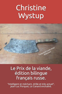 Le Prix de la viande, édition bilingue français russe.