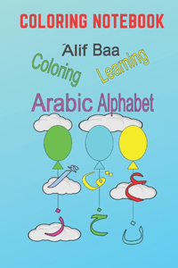 Alif Baa Learning Arabic Alphabet Coloring Notebook