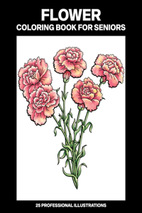 Flower Coloring Book for Seniors