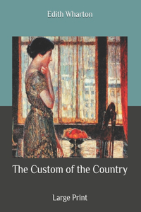 The Custom of the Country
