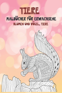 Malbücher für Erwachsene - Blumen und Vögel, Tiere - Tiere