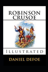 Robinson Crusoe Illustrated