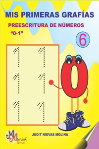 MIS Primeras Grafías . Preescritura 0-1