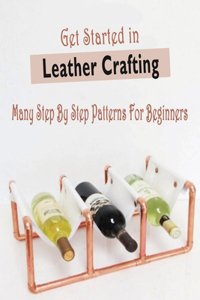 Get Started in Leather Crafting