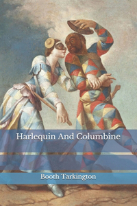 Harlequin And Columbine