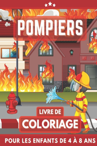 Pompiers Livre De Coloriage Pour Les Enfants De 4 À 8 Ans