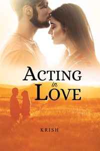 Acting in Love