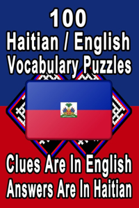 100 Haitian/English Vocabulary Puzzles