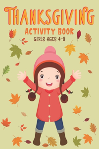 Thanksgiving Activity Book Girls Ages 4-8