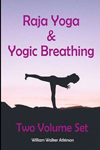 Raja Yoga & Yogic Breathing