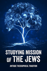 Studying Mission Of The Jews