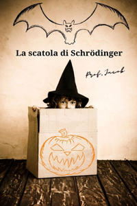 La scatola di Schrödinger