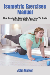 Isometric Exercises Manual