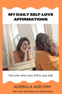 My Daily Self-love Affirmations