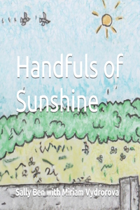Handfuls of Sunshine
