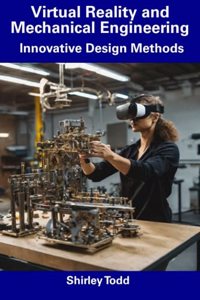 Virtual Reality and Mechanical Engineering