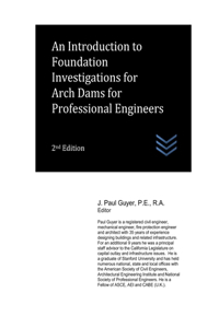 Introduction to Foundation Investigations for Arch Dams for Professional Engineers