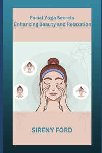 Facial Yoga Secrets