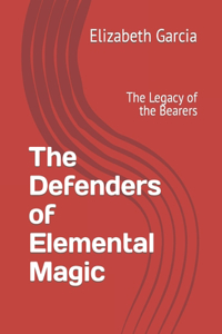 Defenders of Elemental Magic