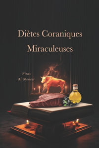 Diètes Coraniques Miraculeuses