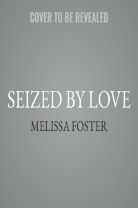 Seized by Love