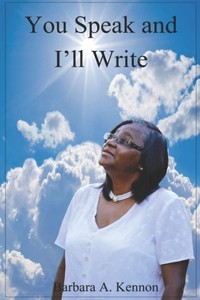 You Speak and I'll Write