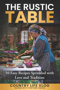 The Rustic Table