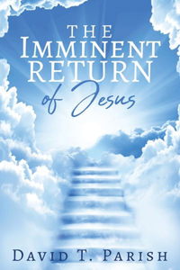 Imminent Return of Jesus
