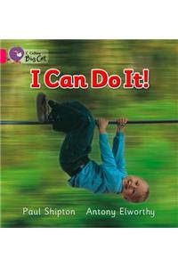 I Can Do It!