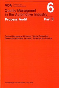 VDA Volume 6 Part 3 : Process Audit, 2nd Completely Revised Edition