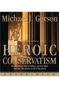Heroic Conservatism