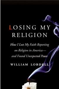Losing My Religion