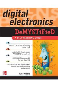 Digital Electronics Demystified