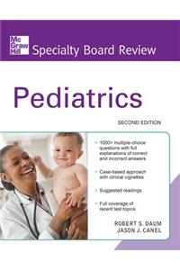 McGraw-Hill Specialty Board Review Pediatrics