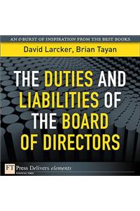 Duties and Liabilities of the Board of Directors, The
