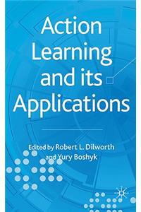 Action Learning and Its Applications