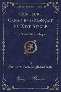 Conteurs Canadiens-Français Du Xixe Siècle