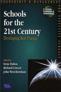 Schools for the Twenty First Century